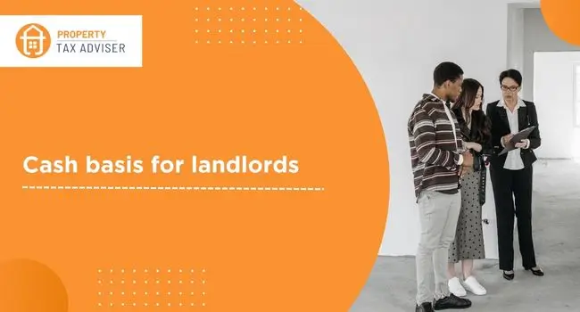 Cash basis for landlords