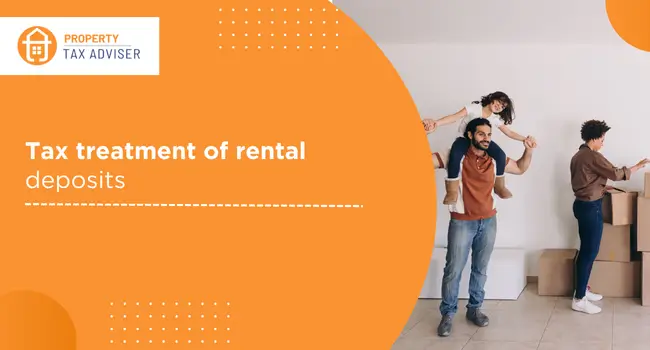 Tax treatment of rental deposits