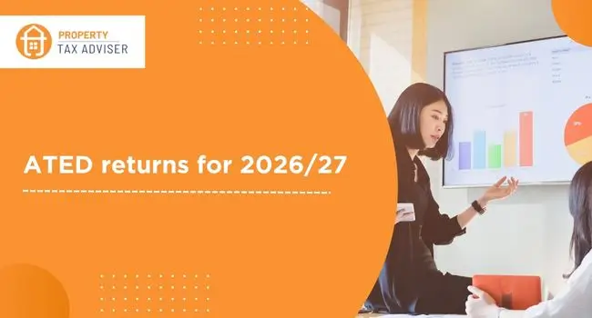ATED returns for 2026/27