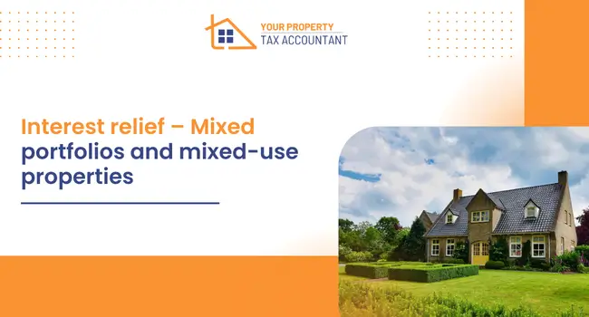 Interest relief Mixed portfolios and mixed-use properties